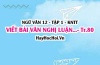 Soạn bài Viết bài văn nghị luận về một vấn đề liên quan đến tuổi trẻ trang 80 Ngữ văn lớp 12 tập 1 Kết nối tri thức